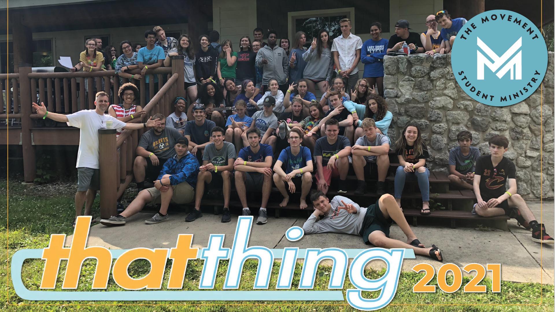 UPDATE Summer 2021 | That Thing High School Camp