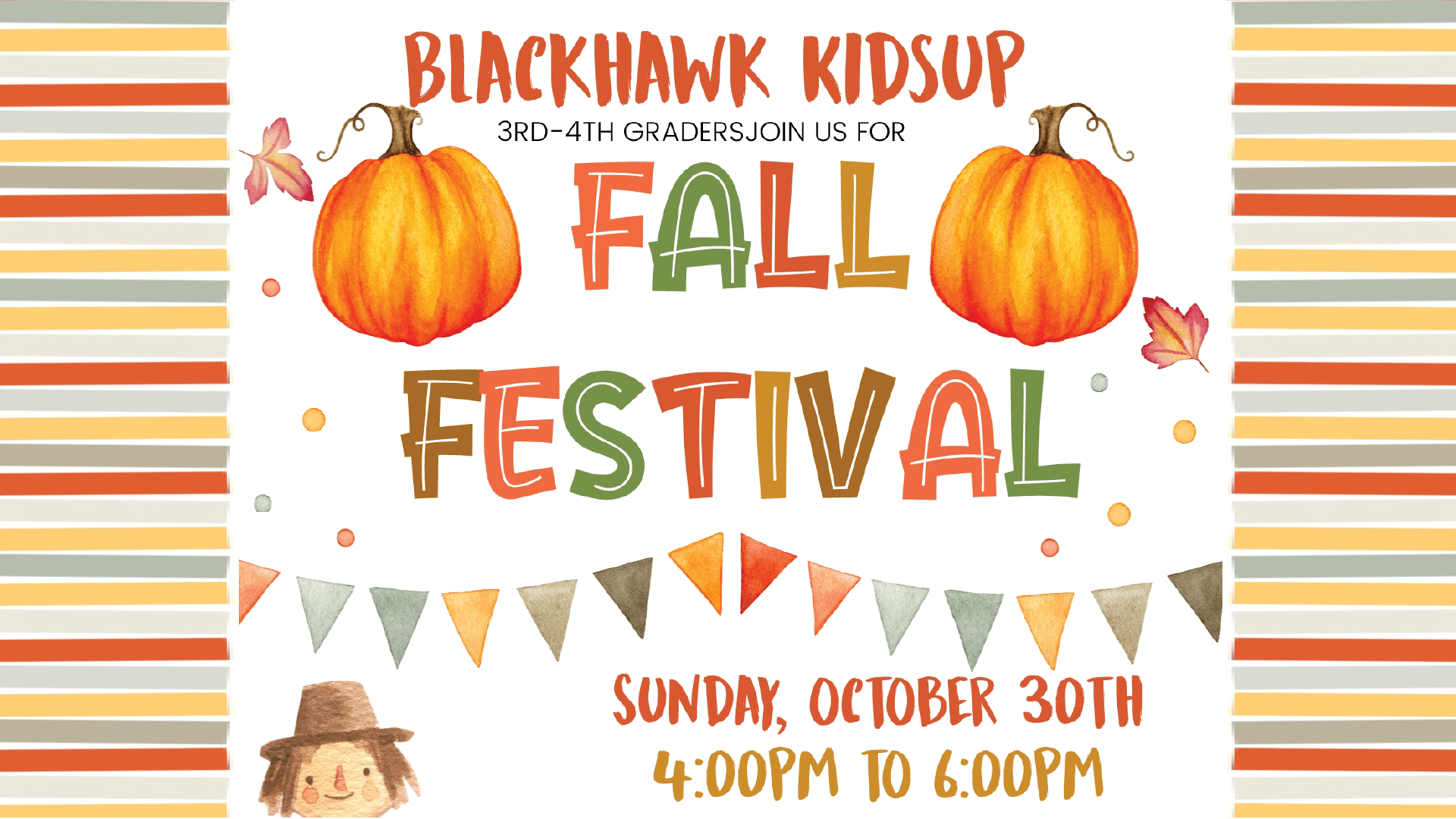 KIDSUP Fall Festival – OCTOBER 30TH