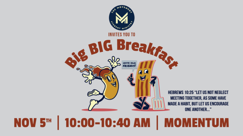 Big BIG Breakfast for High School Students!